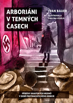 Arboriáni v temných časech