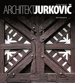 Architekt Dušan Samuel Jurkovič