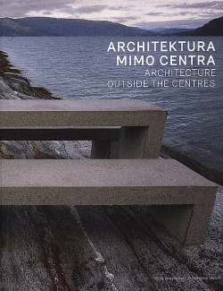 Architektura mimo centra