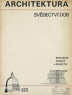 Architektura: Svědectví dob