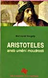 Aristoteles aneb umění moudrosti
