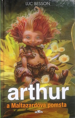 Arthur a Maltazardova pomsta
