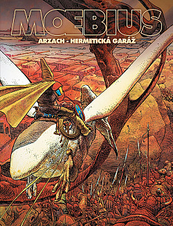 Arzach / Hermetická garáž