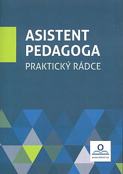 Asistent pedagoga: Praktický rádce