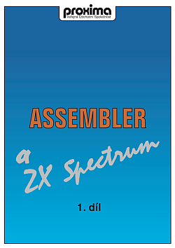 Assembler a ZX Spectrum, 1. díl