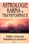 Astrologie, karma a transformace