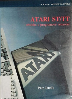 Atari ST/TT - obsluha a programové vybavení