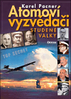 Atomoví vyzvědači studené války