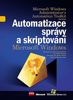Automatizace správy a skriptování Microsoft Windows