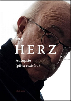 Autopsie: (Pitva režiséra)
