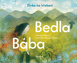 Bába Bedla a dívka na hřebeni