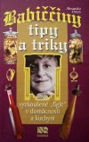 Babiččiny tipy a triky