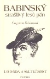 Babinský, strašný lesů pán
