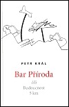Bar Příroda čili Budoucnost 5 km