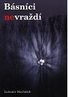 Básníci nevraždí