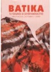 Batika krásná a jednoduchá