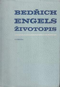 Bedřich Engels: životopis