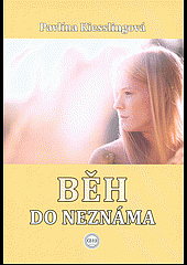 Běh do neznáma