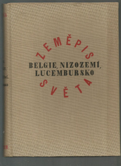 Belgie, Nizozemí, Lucembursko