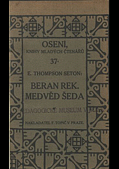 Beran rek. Medvěd Šeda
