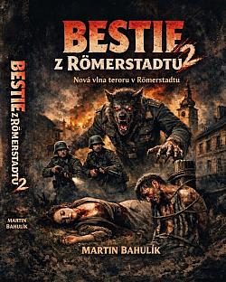 Bestie z Römerstadtu 2