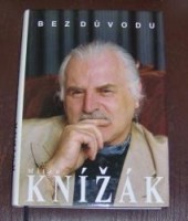Bez důvodu