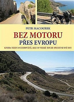 Bez motoru přes Evropu