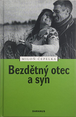 Bezdětný otec a syn