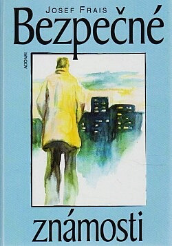 Bezpečné známosti
