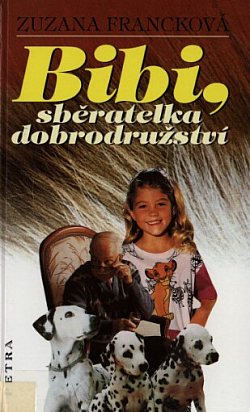 Bibi, sběratelka dobrodružství