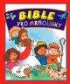 Bible pro mrňousky
