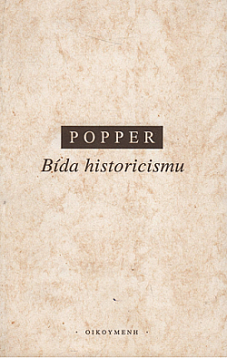 Bída historicismu
