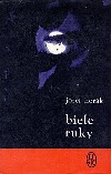 Biele ruky
