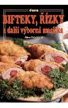 Bifteky, řízky a další výborná masíčka