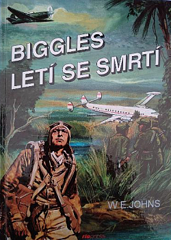 Biggles letí se smrtí