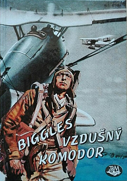 Biggles - Vzdušný komodor