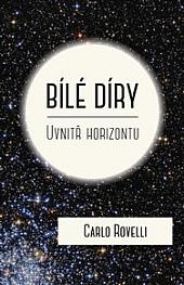 Bílé díry: Uvnitř horizontu