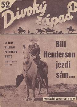 Bill Henderson jezdí sám...
