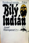 Bílý Indián