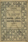Bingo / Lobo / Matka liška