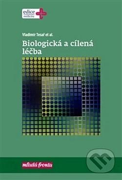 Biologická a cílená léčba