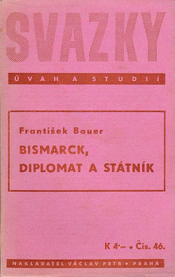 Bismarck, diplomat a státník