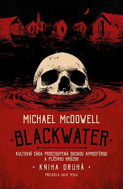 Blackwater: Kniha druhá