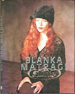 Blanka Matragi
