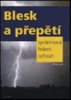Blesk a přepětí - systémová řešení ochran