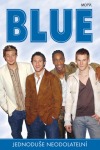 Blue - Jednoduše neodolatelní