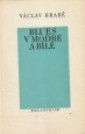 Blues v modré a bílé