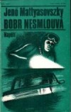 Bobr nesmlouvá
