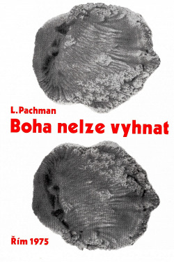 Boha nelze vyhnat