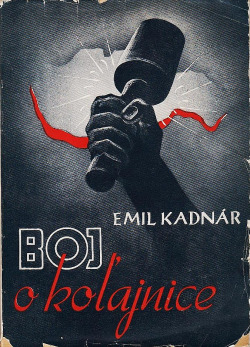 Boj o koľajnice